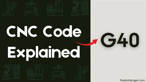 what is g40 cnc|G40 CNC Code and Its Application in Cutter Compensation and CNC .